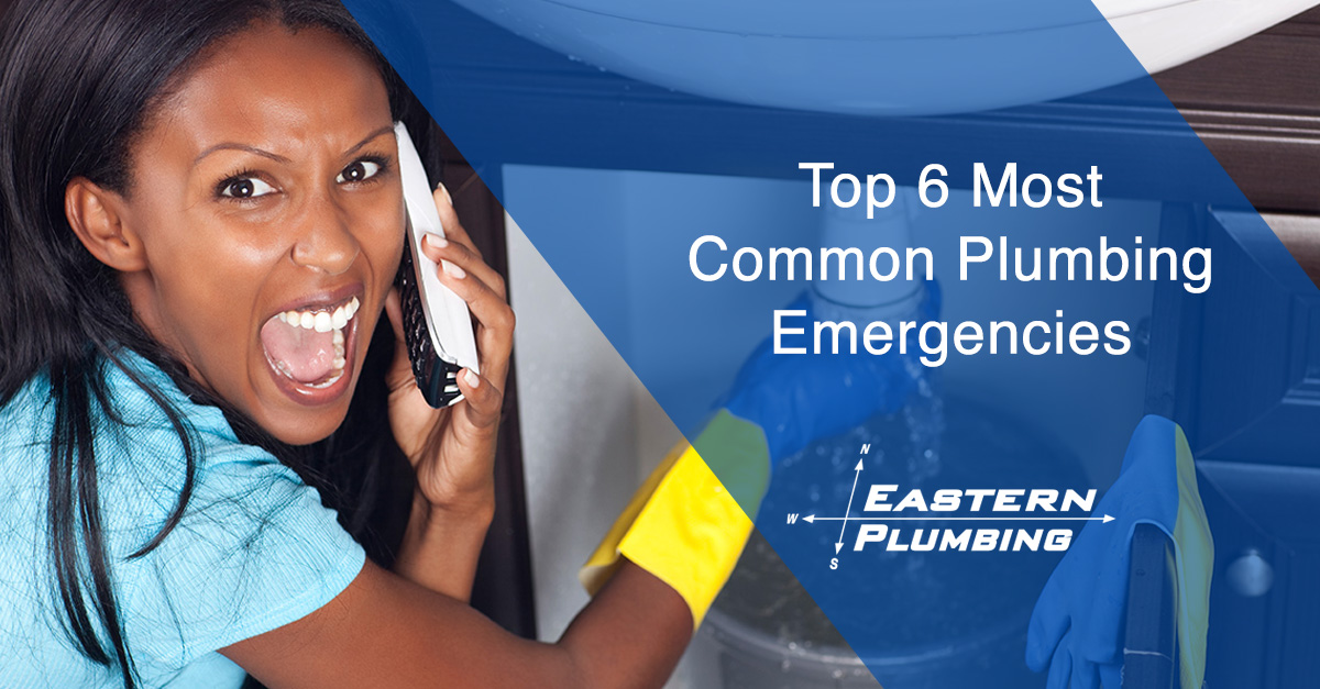 Six of the Most Common Plumbing Emergencies